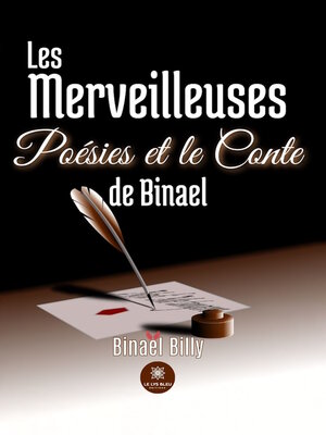 cover image of Les merveilleuses poésies et le conte de Binael